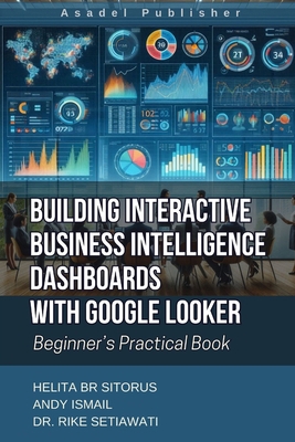 Building Interactive Business Intelligence Dash... B0D8ZSH9YP Book Cover