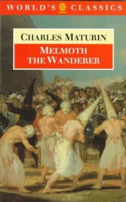 Melmoth the Wanderer (The ^AWorld's Classics) 0192821997 Book Cover
