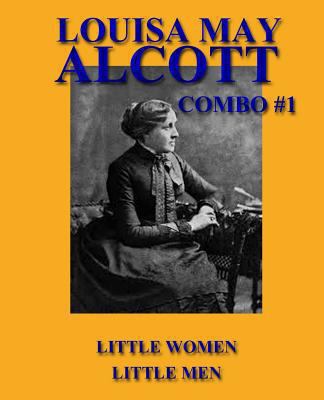 Louisa May Alcott Combo #1: Little Women/Little... 1492748056 Book Cover