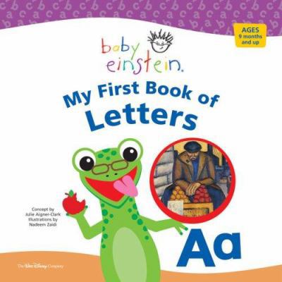 My First Book of Letters Baby Einstein book by Julie Aigner Clark