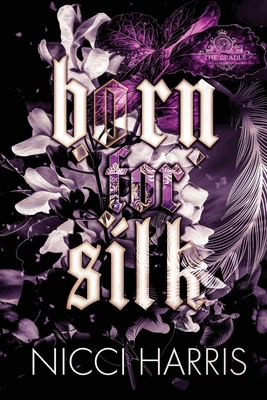 Born For Silk 1922492345 Book Cover
