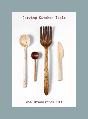 Carving Kitchen Tools 1911663712 Book Cover