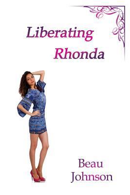 Liberating Rhonda 0692715770 Book Cover