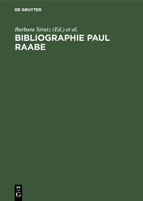 Bibliographie Paul Raabe [German] 359811589X Book Cover