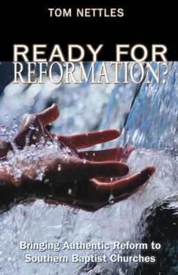 Ready for Reformation? 0805440593 Book Cover