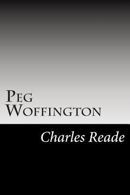 Peg Woffington 1502494027 Book Cover