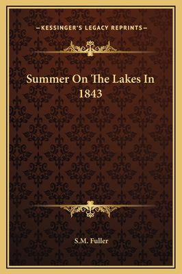 Summer On The Lakes In 1843 1169274056 Book Cover