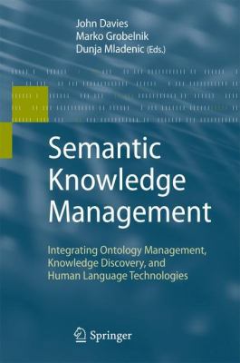Semantic Knowledge Management: Integrating Onto... 3540888446 Book Cover