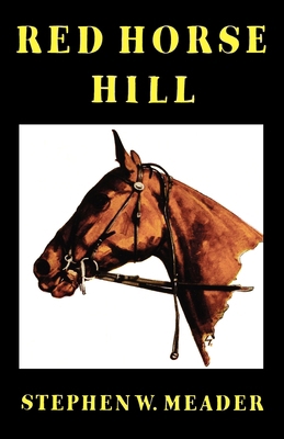 Red Horse Hill 1931177252 Book Cover
