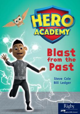 Blast from the Past: Leveled Reader Set 11 Level P 0358088259 Book Cover
