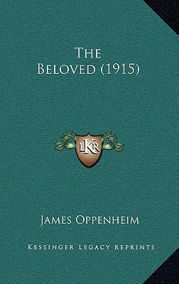 The Beloved (1915) 1165012715 Book Cover