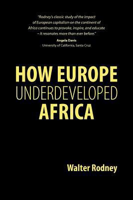 How Europe Underdeveloped Africa 190638794X Book Cover