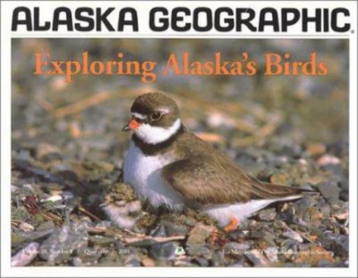 Exploring Alaska's Birds 1566610540 Book Cover