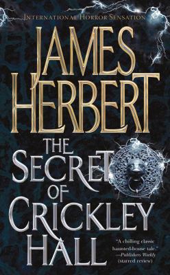 The Secret of Crickley Hall 0765367335 Book Cover