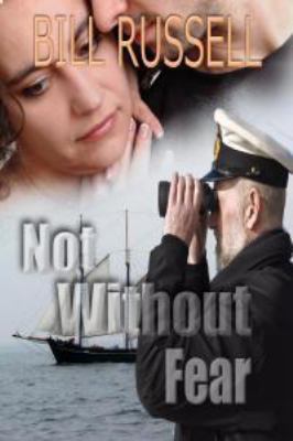 Not Without Fear 1935048309 Book Cover