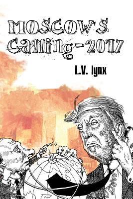 Moscow's Calling - 2017 1985822784 Book Cover