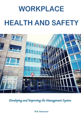 Workplace Health and Safety: Developing and Imp... 171759350X Book Cover