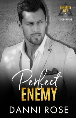Perfect Enemy - The Howards: A Contemporary Rom... B0BS1V5BZF Book Cover