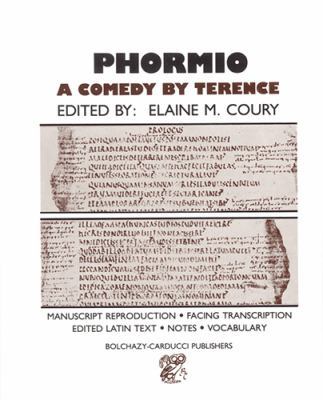 Phormio: A Comedy [Latin] 0865160147 Book Cover
