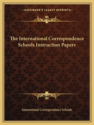 The International Correspondence Schools Instru... 1162608471 Book Cover