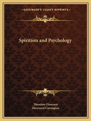 Spiritism and Psychology 1162612665 Book Cover