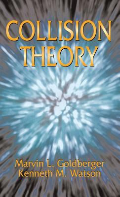 Collision Theory 0486792269 Book Cover