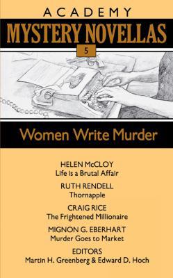 Women Write Murder: Academy Mystery Novellas (B... 0897332679 Book Cover
