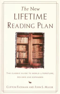 The New Lifetime Reading Plan: The Classical Gu... 0062720732 Book Cover