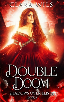 Double Doom: An Epic Fantasy Reverse Harem 1990587178 Book Cover