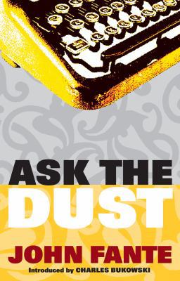 Ask the Dust 184195330X Book Cover