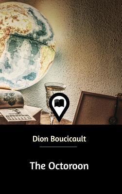 The Octoroon 0464958148 Book Cover