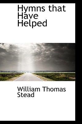 Hymns That Have Helped 1103255118 Book Cover