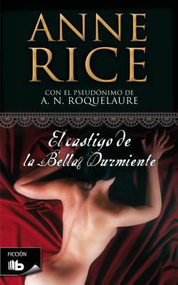 El Castigo de la Bella Durmiente [Spanish] 8498726166 Book Cover