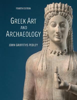 Greek Art and Archaeology 0132409348 Book Cover