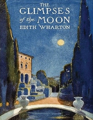 The Glimpses of the Moon (Annotated)            Book Cover