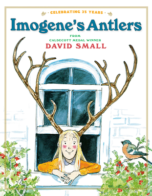 Imogene's Antlers: A Christmas Book for Kids 037581048X Book Cover