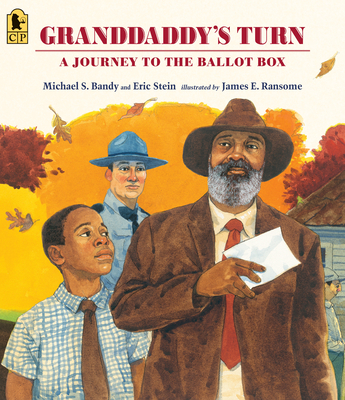 Granddaddy's Turn: A Journey to the Ballot Box 1536205613 Book Cover