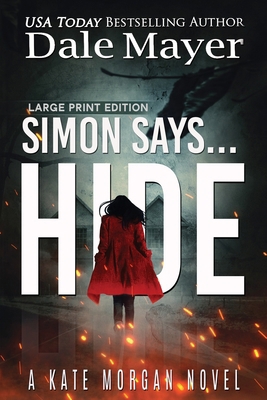 Simon Says... Hide [Large Print] 1778864074 Book Cover