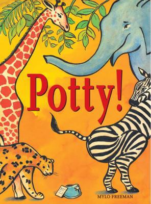 Potty! 1582460701 Book Cover