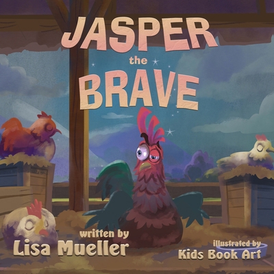 Jasper the Brave 1966675623 Book Cover
