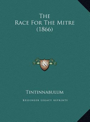 The Race For The Mitre (1866) 1169445268 Book Cover