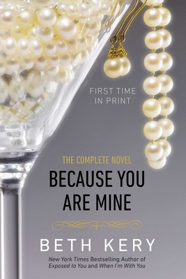 Because You Are Mine: A Because You Are Mine Novel 0425266451 Book Cover