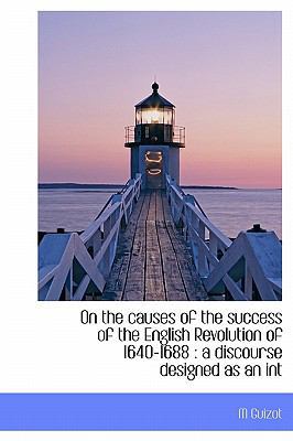 On the Causes of the Success of the English Rev... 1115078488 Book Cover