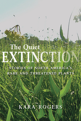 The Quiet Extinction: Stories of North America'... 0816531064 Book Cover