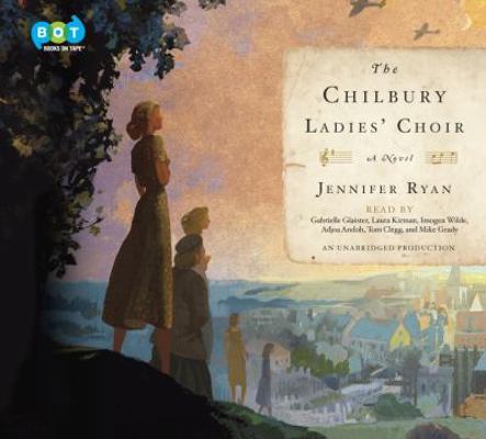 The Chilbury Ladies' Choir 1524721360 Book Cover