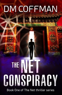 The Net Conspiracy B0857DVB2H Book Cover
