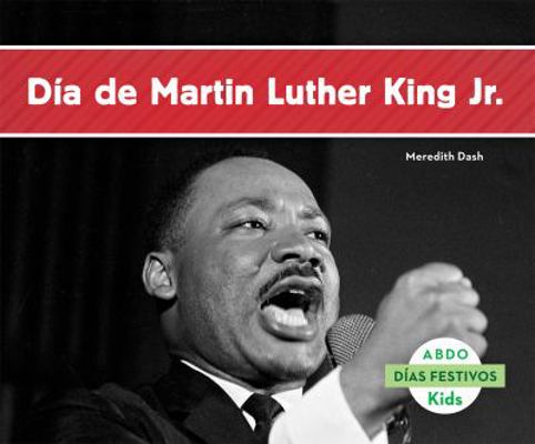 Día de Martin Luther King Jr. (Spanish Version) [Spanish] 1629703397 Book Cover