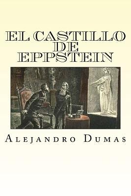 El Castillo de Eppstein (Spansih Edition) [Spanish] 1539012166 Book Cover