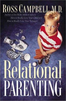 Relational Parenting 0802463932 Book Cover