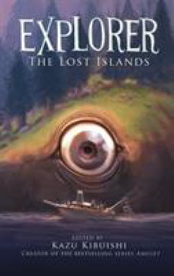 Explorer (the Lost Islands #2) 1419708813 Book Cover